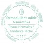 Démaquillant solide BIO, Osmanthus Autour du Bain à Paris chez Soap and the City, savons, bougies, parfums, encens et peluches